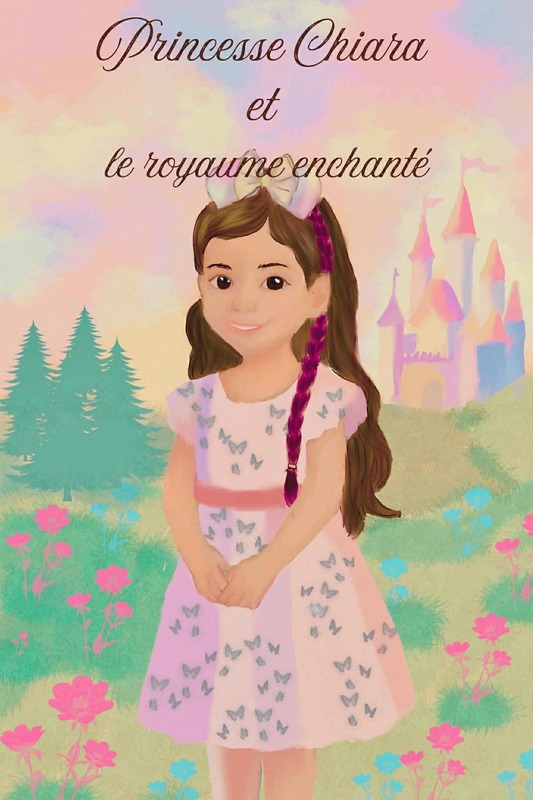 Princesse Chiara et le royaume enchanté